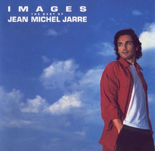 <i>Images – The Best of Jean Michel Jarre</i> 1991 greatest hits album by Jean Michel Jarre