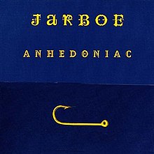 Jarboe - Anhedoniac.jpg