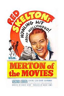 <i>Merton of the Movies</i> (1947 film) 1947 film by Robert Alton