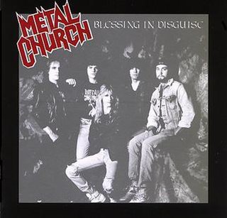 <i>Blessing in Disguise</i> (Metal Church album) 1989 studio album by Metal Church