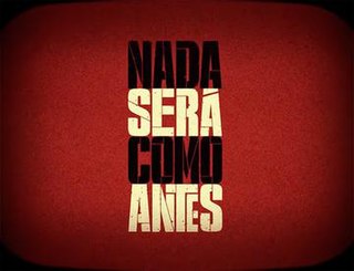 <i>Nada Será Como Antes</i> Brazilian TV series or program
