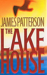 <i>The Lake House</i> (novel) novel by James Patterson