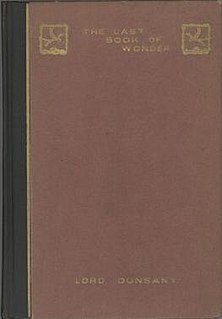 <i>The Last Book of Wonder</i> Book of short stories by Lord Dunsany