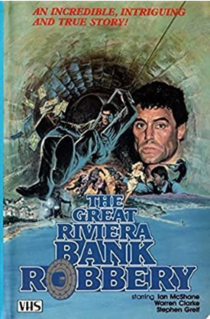 <i>The Great Riviera Bank Robbery</i> 1979 British film