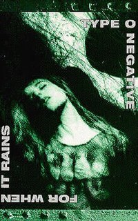 <i>For When It Rains</i> 1994 video by Type O Negative