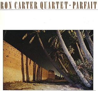 <i>Parfait</i> (album) 1982 studio album by Ron Carter Quartet