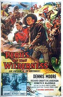 <i>Perils of the Wilderness</i> 1956 film by Spencer Gordon Bennet