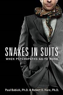 <i>Snakes in Suits</i> 2006 book by Paul Babiak and Robert D. Hare