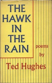 First edition (Faber and Faber, 1957) TheHawkInTheRain.jpg