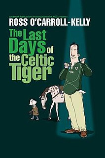 <i>The Last Days of the Celtic Tiger</i> Play written by Paul Howard