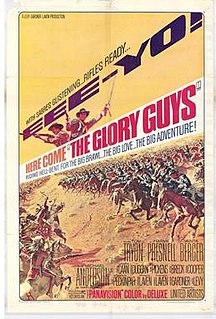 <i>The Glory Guys</i> 1965 film by Arnold Laven