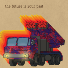 The Brian Jonestown Massacre - The Future Is Your Past.png