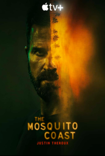 <i>The Mosquito Coast</i> (TV series) Apple TV+ drama television series