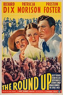 <i>The Round Up</i> (1941 film) 1941 film by Lesley Selander