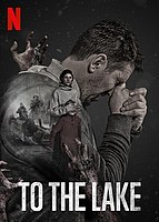Picture of a TV show: To The Lake