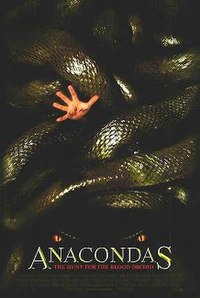Anacondas:   The Hunt for the Blood Orchid