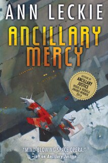 <i>Ancillary Mercy</i> Science-fiction novel by Ann Leckie