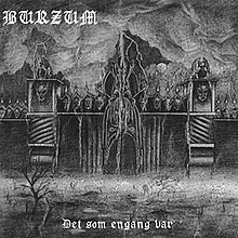 Burzum - 1993 - Det Som Engang Var.jpg