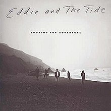Eddie and the Tide Looking for Adventure 1987 albüm cover.jpg