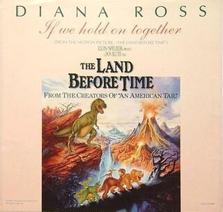 If We Hold on Together 1988 single by Diana Ross