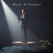 Midnight on the Water (Mark O'Connor album) httpsuploadwikimediaorgwikipediaenthumb8
