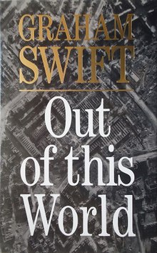 Out of this World (Swift novel).jpg