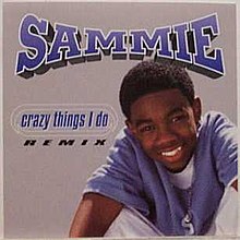 Sammie - Crazy Things I Do.jpg