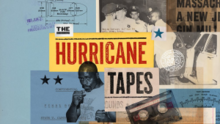 The Hurricane Tapes podcast.png