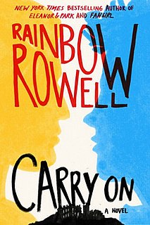 <i>Carry On</i> (novel) 2015 novel by Rainbow Rowell