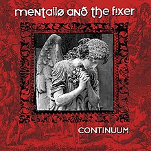 Mentallo & The Fixer - Continuum (2018).jpg