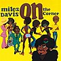 Thumbnail for File:Miles Davis On The Corner.jpg