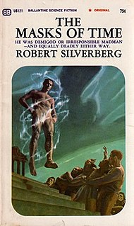 <i>The Masks of Time</i> 1968 science fiction novel by Robert Silverberg
