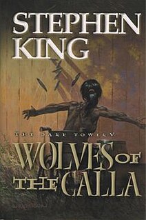 <i>The Dark Tower V: Wolves of the Calla</i> novel by Stephen King