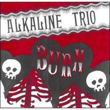 Alkaline Trio - Burn CD cover.jpg