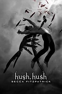 <i>Hush, Hush</i> 2009 New York Times Bestselling young adult fantasy novel by Becca Fitzpatrick