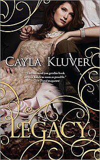 Legacy (novel series) series of novels by Cayla Kluver