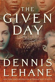 <i>The Given Day</i> novel by Dennis Lehane