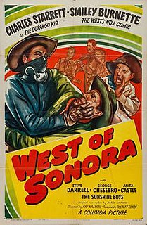 <i>West of Sonora</i> 1948 film by Ray Nazarro