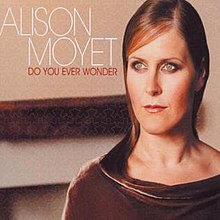 AlisonMoyetDoYouEverWonder.jpg