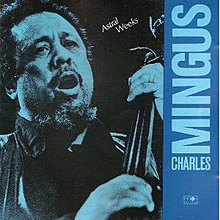 Astral Weeks (Charles Mingus albümü) .jpg