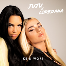 Juju and Loredana - Kein Wort.png