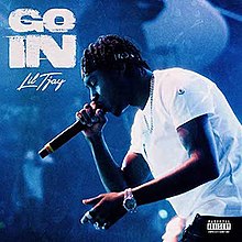 Lil Tjay - Go In.jpg