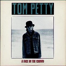 TP - A Face in the Crowd single.JPG