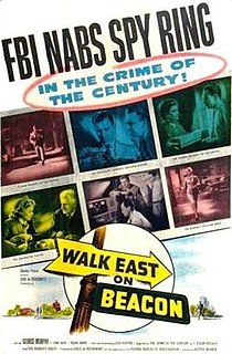 <i>Walk East on Beacon</i> 1952 film by Alfred L. Werker