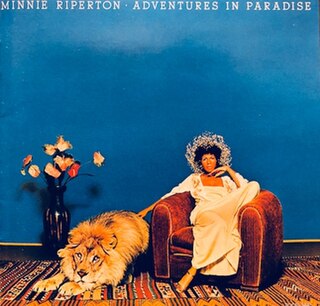 <i>Adventures in Paradise</i> (Minnie Riperton album) 1975 studio album by Minnie Riperton