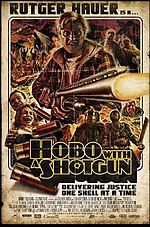 Thumbnail for File:Hobo-with-a-shotgun-movie-poster.jpg