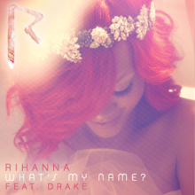 What S My Name Rihanna Song Wikipedia - drake no guidance roblox id