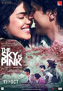 <i>The Sky Is Pink</i> 2019 film directed by Shonali Bose