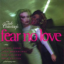 בוב אוסטרטג - Fear No Love.jpg