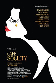 <i>Café Society</i> (2016 film) 2016 film by Woody Allen